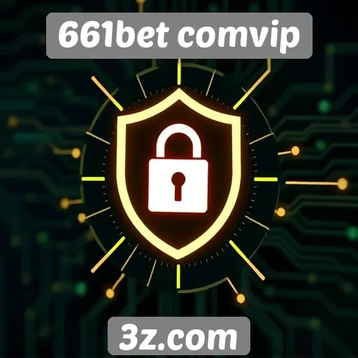 Segurança e proteção de dados no 661bet comvip
